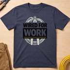 Wired For Work Ed.3 T-Shirt
