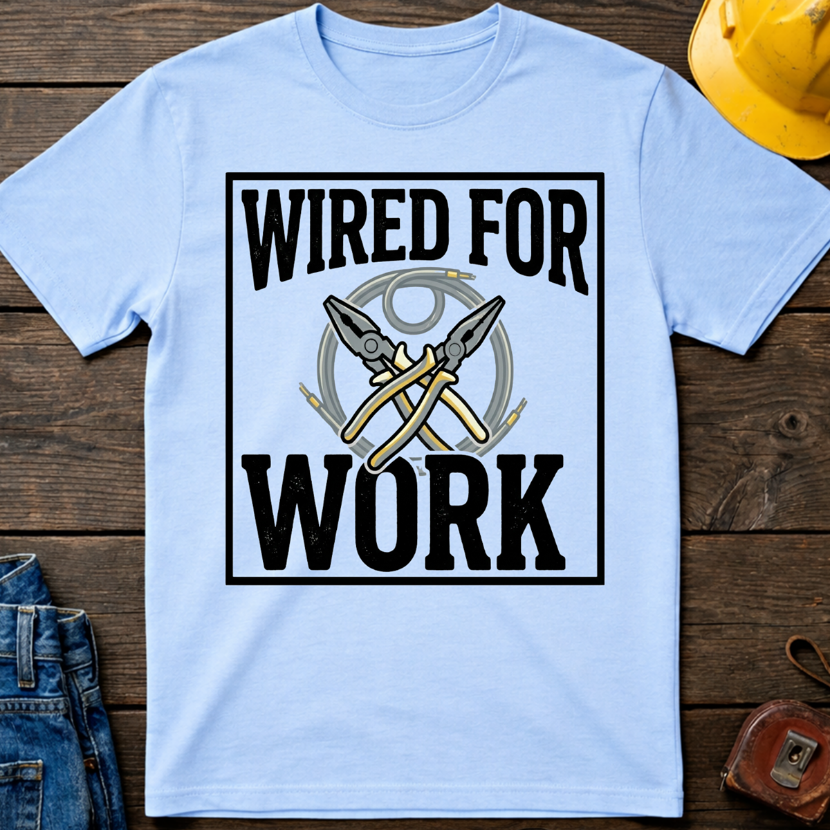 Wired For Work Ed.2 T-Shirt