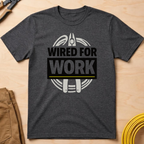 Wired For Work Ed.3 T-Shirt
