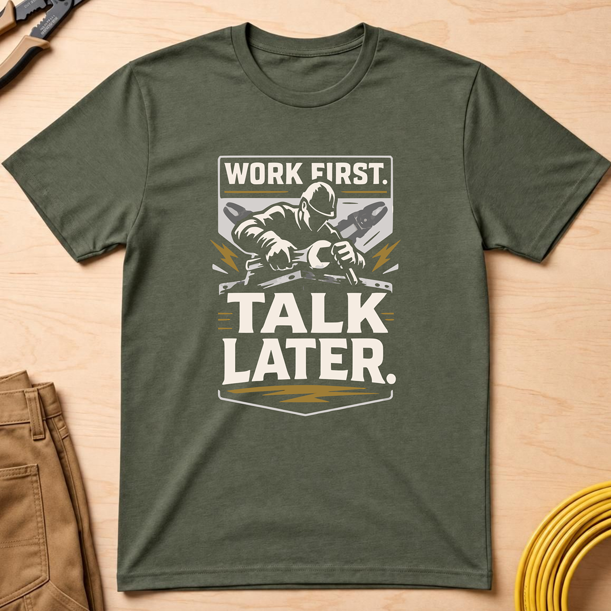 Work First T-Shirt