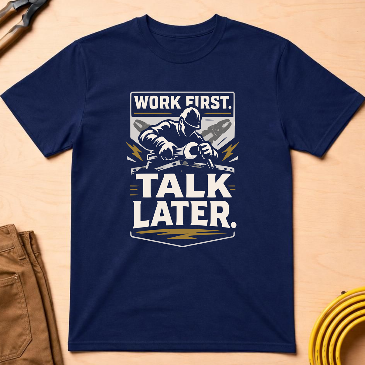 Work First T-Shirt