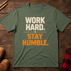 Work Hard Stay Humble Ed.2 T-Shirt