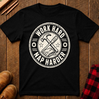 Work Hard Nap Harder Ed.2 T-Shirt