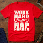 Work Hard Nap Harder T-Shirt