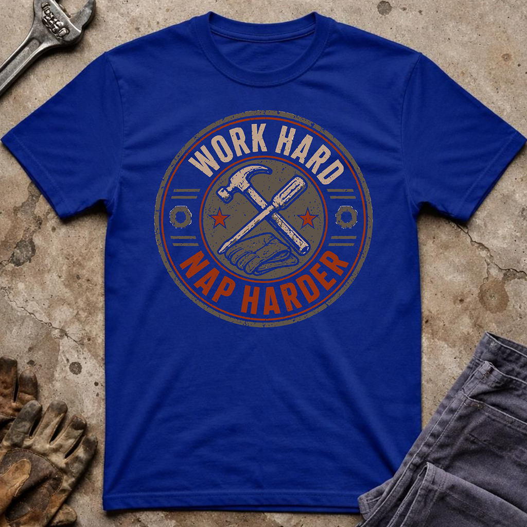 Work Hard Nap Harder T-Shirt