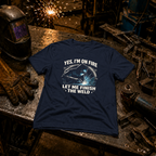Yes, I'm On Fire T-Shirt