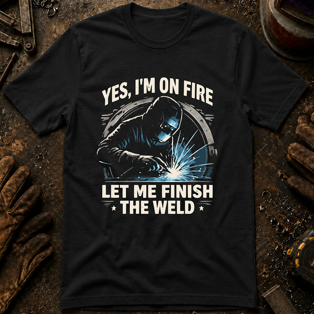 Yes, I'm On Fire T-Shirt