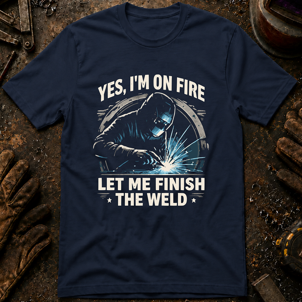 Yes, I'm On Fire T-Shirt