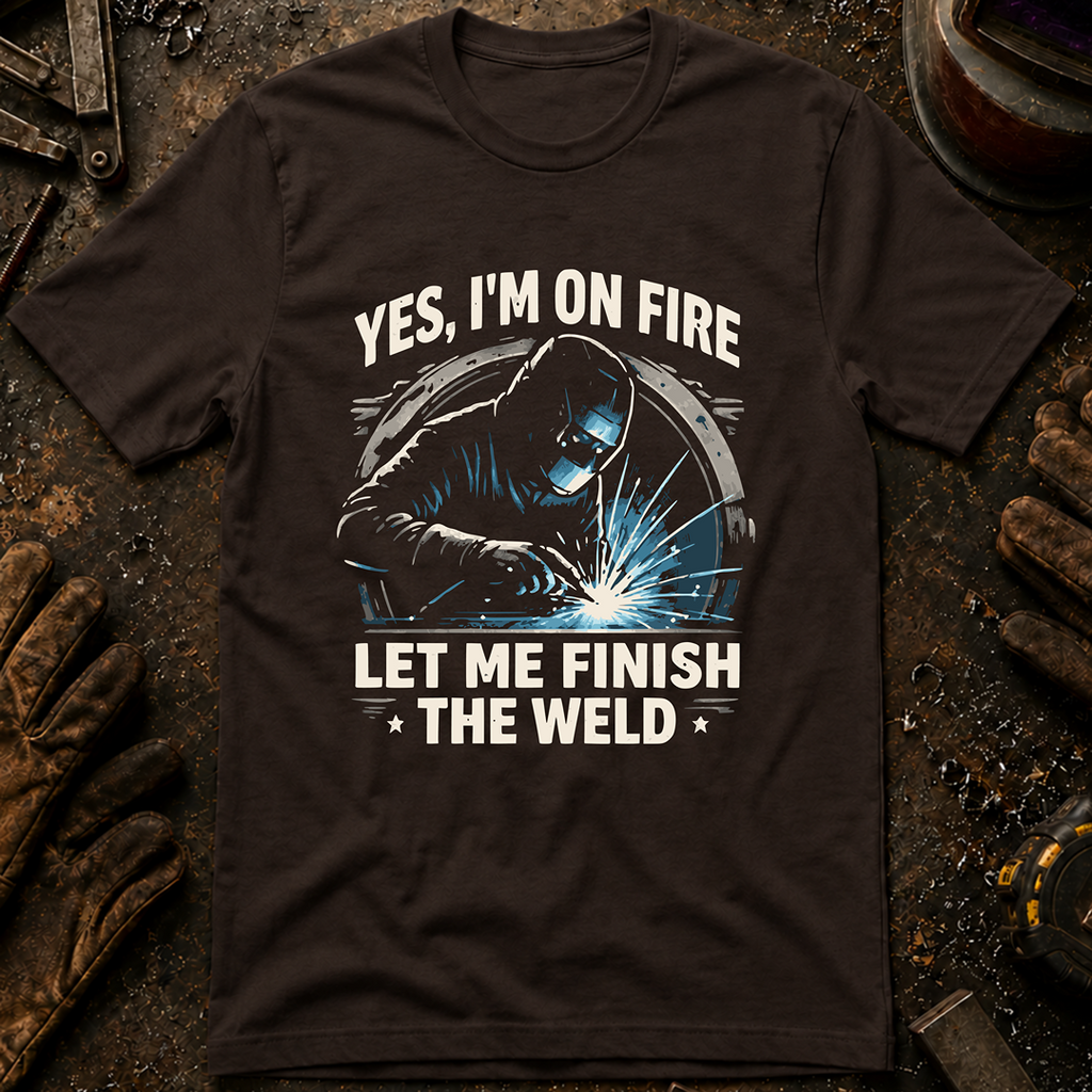 Yes, I'm On Fire T-Shirt