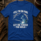 Yes, I'm On Fire T-Shirt