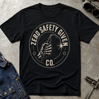 Zero Safety Given Co Ed.3 T-Shirt
