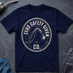 Zero Safety Given Co Ed.5 T-Shirt