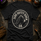 Zero Safety Given Ed.3 T-Shirt