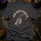 Zero Safety Given Ed.2 T-Shirt