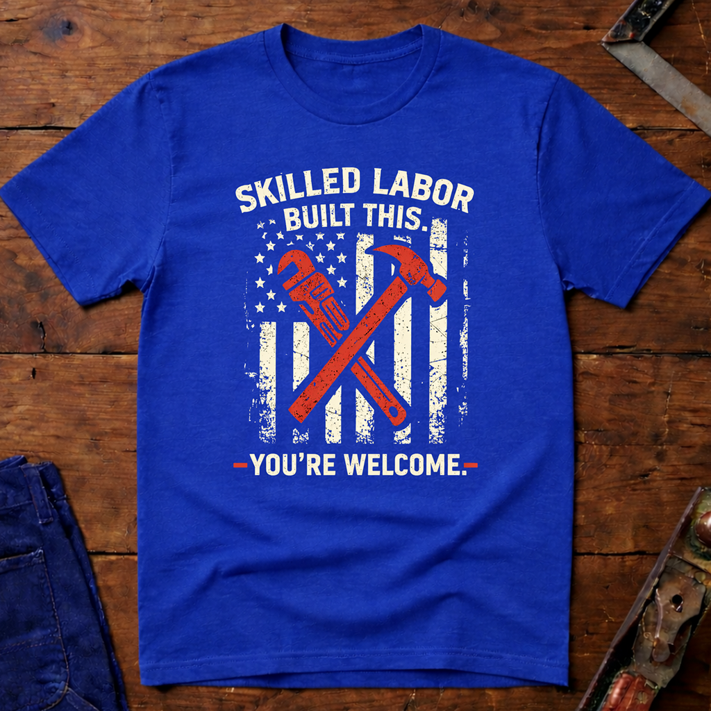 Skilled Labor Ed.4 T-Shirt