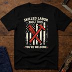 Skilled Labor Ed.4 T-Shirt